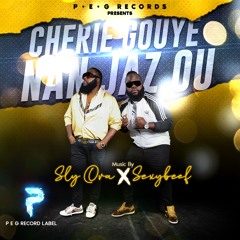 SLY OVA & SEXYBEEF - "Cherie Gouye nan jaz ou"!