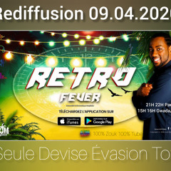 Retro Fever Spécial clin d'oeil à Loïc Liber 09.04.2020