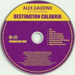 Alex Gaudino vs Avicii vs PNAU - Destination Calabria SOS Changes (Dj SaLVa)