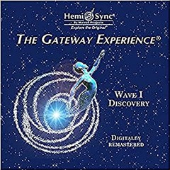 ( b78 ) Gateway Experience-Discovery-Wave 1 (Digitally Remastered) by  Hemi-Sync ( ZbV )