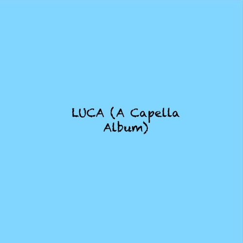 My heaven (A Capella)