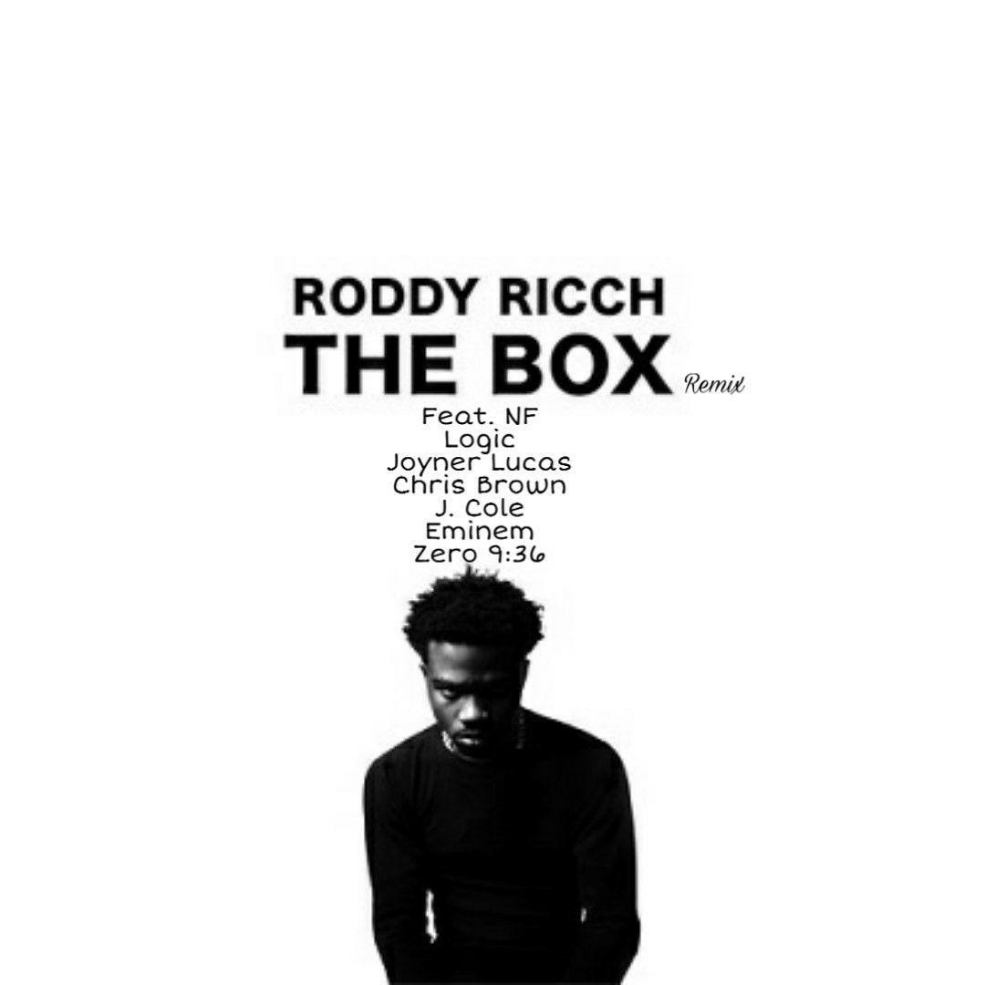 Stream Roddy Ricch - The Box Feat. NF, Logic, Joyner Lucas, Chris