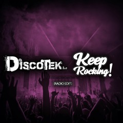 Discotek - Keep Rocking