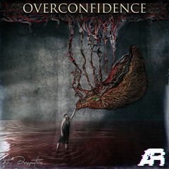 Astroreign - Overconfidence [Free Download]