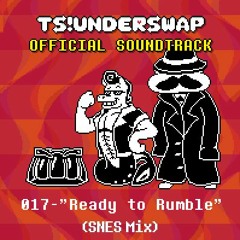 Ready To Rumble (SNES Mix)