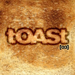 toast [03] promo mix