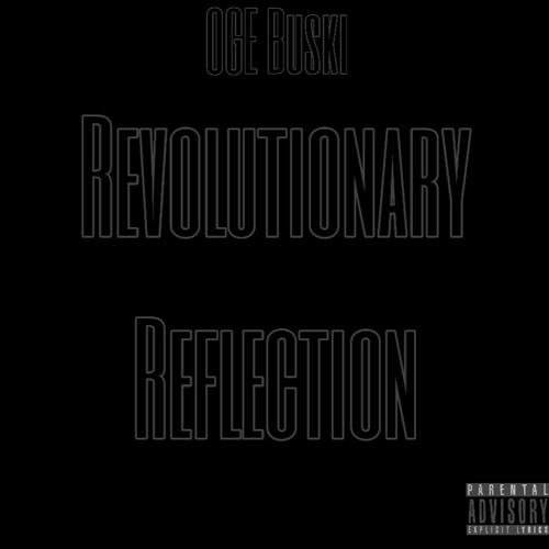 Revolutionary Reflection - OGE Buski