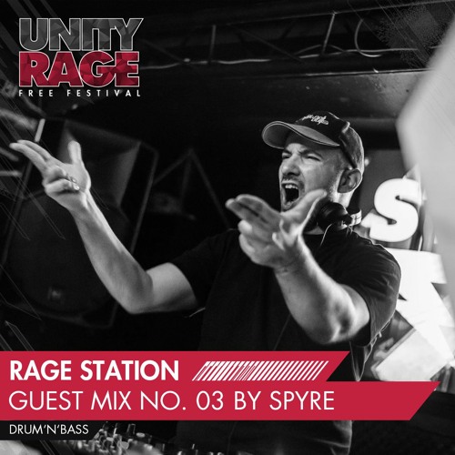 RAGE STATION 03 - Mixed by SPYRE