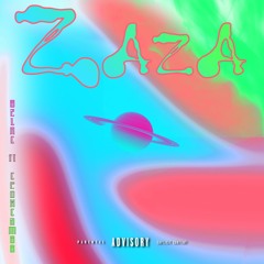 Zaza ft Lac Didit (Official Audio)