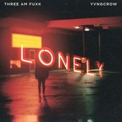 Lonely (feat. YvngCrow)
