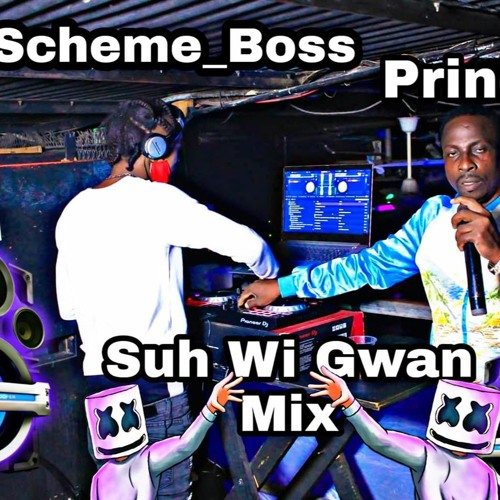 DJSCHEME BOSS / PRINCPILE SUHWI GWAN MIXX 2020