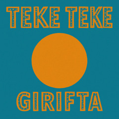 TEKE TEKE