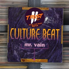 Culture Beat - Mr Vain (RUUD VAN RIJEN Refix) **FILTERED DUE COPYRIGHT**