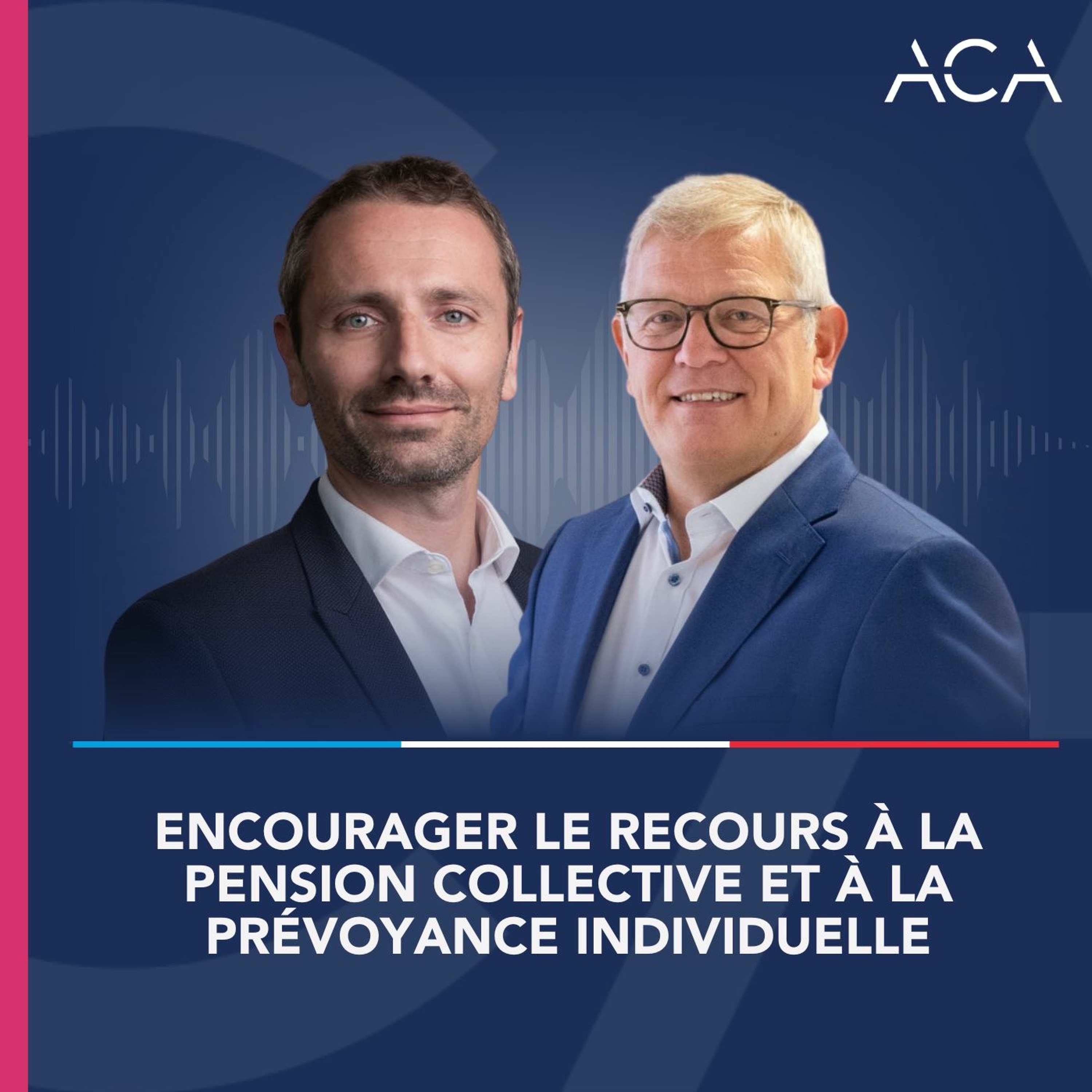 #Législatives2023 : Encourager le recours à la pension collective et à la prévoyance individuelle