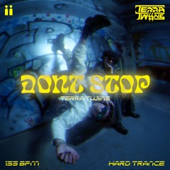TERRA TWIINS - DONT STOP