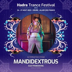 Mandidextrous Djset @ Hadra Trance Festival 2023