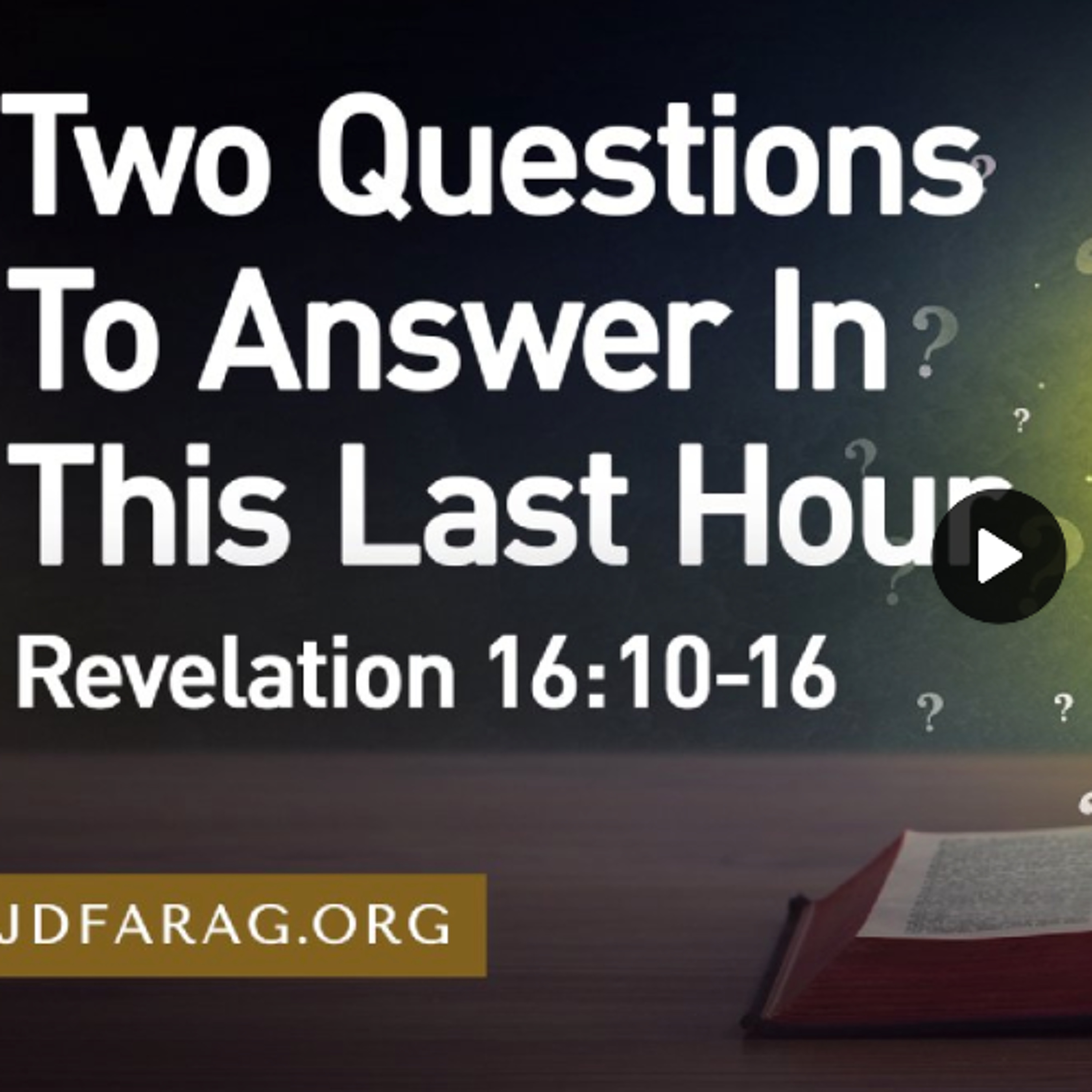 Two Questions To Answer In This Last Hour - JD Farag episode artwork