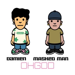 OHGOD (Feat. Masked Man)