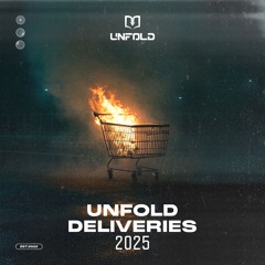 Unfold Records Deliveries 2025