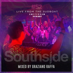 Southside #52 (live from Sudboat Amsterdam 14-10-2021)