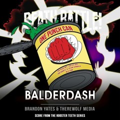 Death Battle: Balderdash (From The Rooster Teeth Series)