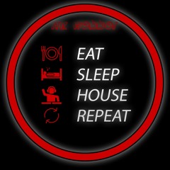 webber - Eat Sleep House Repeat