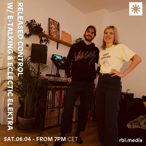 Released Control w/ E-Talking & Eclectic Elektra | BRL - 06042024