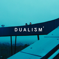 PLUS2 pres. DUALISM² EP. 003 [Zamna/Max Styler/KREAM]