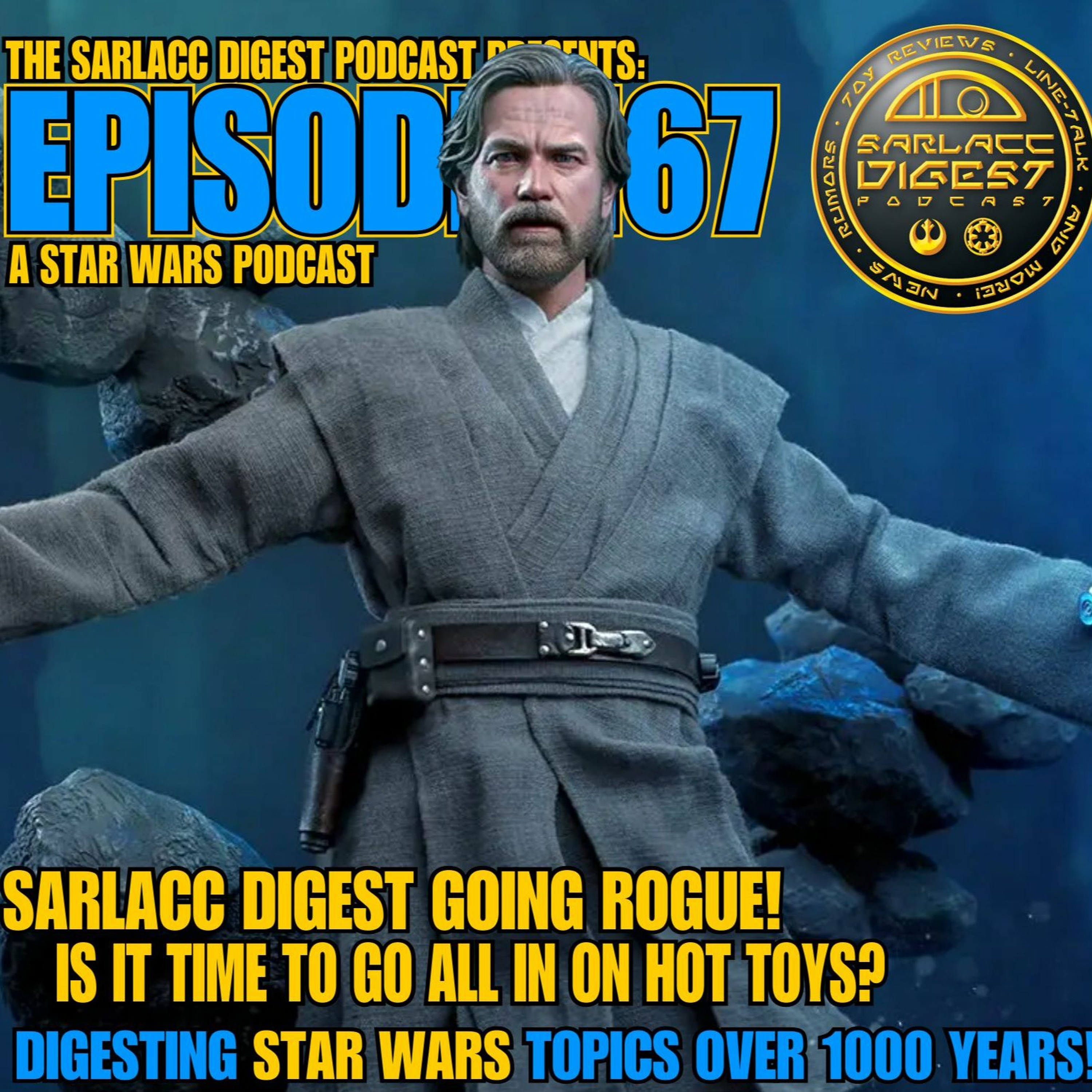 Sarlacc Digest: A Star Wars Podcast