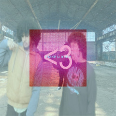 make u mine <3
