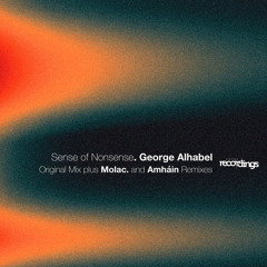 George Alhabel - Sense of Nonsense (Molac Remix) | Stripped Recordings