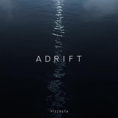 Adrift