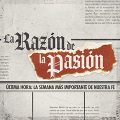 La Razón de la Crucifixión