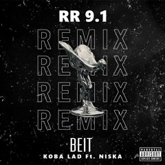 RR 9.1 - Koba LaD ft Niska [BEIT Remix] (EXTRAIT COPYRIGHT)