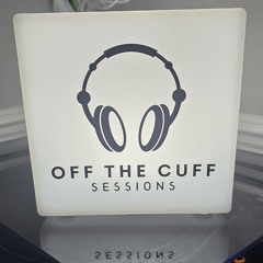 off the cuff sessions 99 (progressive)