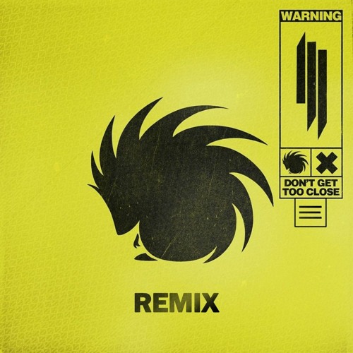 Don't Get Too Close - Skrillex, Bibi Bourelly (SCENT REMIX)
