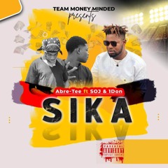 Sika (Money) [feat. SOJ & 1Don]