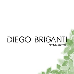 2022 06 SET DJ DIEGO BRIGANTI