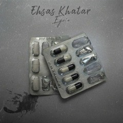 Ehsase Khatar (Eycin)