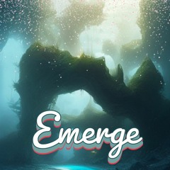 Emerge