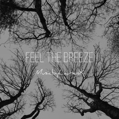 Feel the breeze