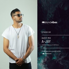 Islandvibes Edition - Guest Mix By A-Jay EP O1