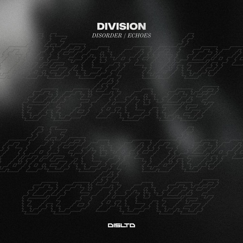 Division - Echoes [Premiere]