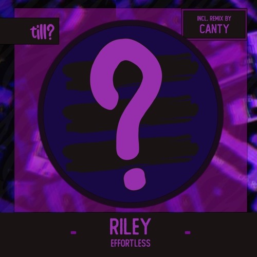 PremEar: RILEY - Effortless [TILL002]