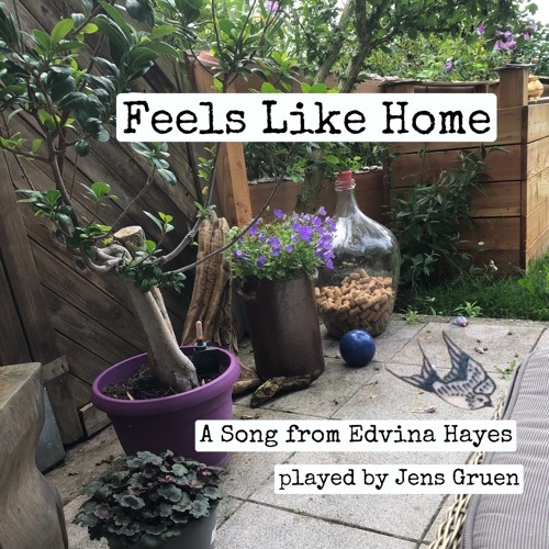 Feels like Home - a Song by Edvina Hayes