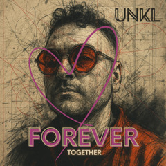 FOREVER TOGETHER