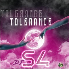 DJ S4 - Tolerance