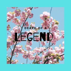 the death of a legend