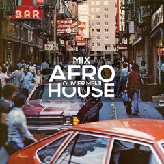 Afro House remixes August 2022 - Dj Olivier Meiji