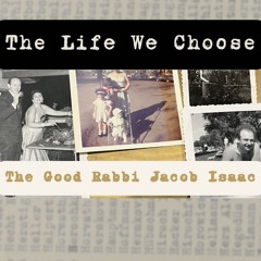 The Life We Choose
